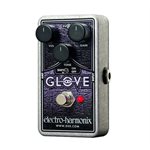 EHX - OD GLOVE - MOSFET OVERDRIVE / DISTORTION